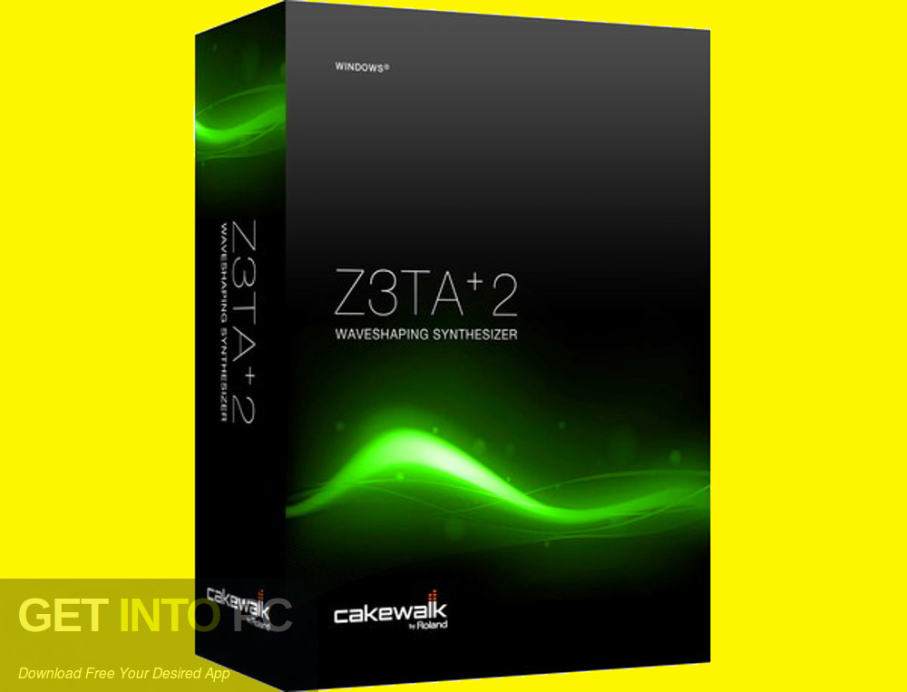 Cakewalk Z3TA+2 Crack v2.2.3.5.1 Full Latest Version 2024 Free Download